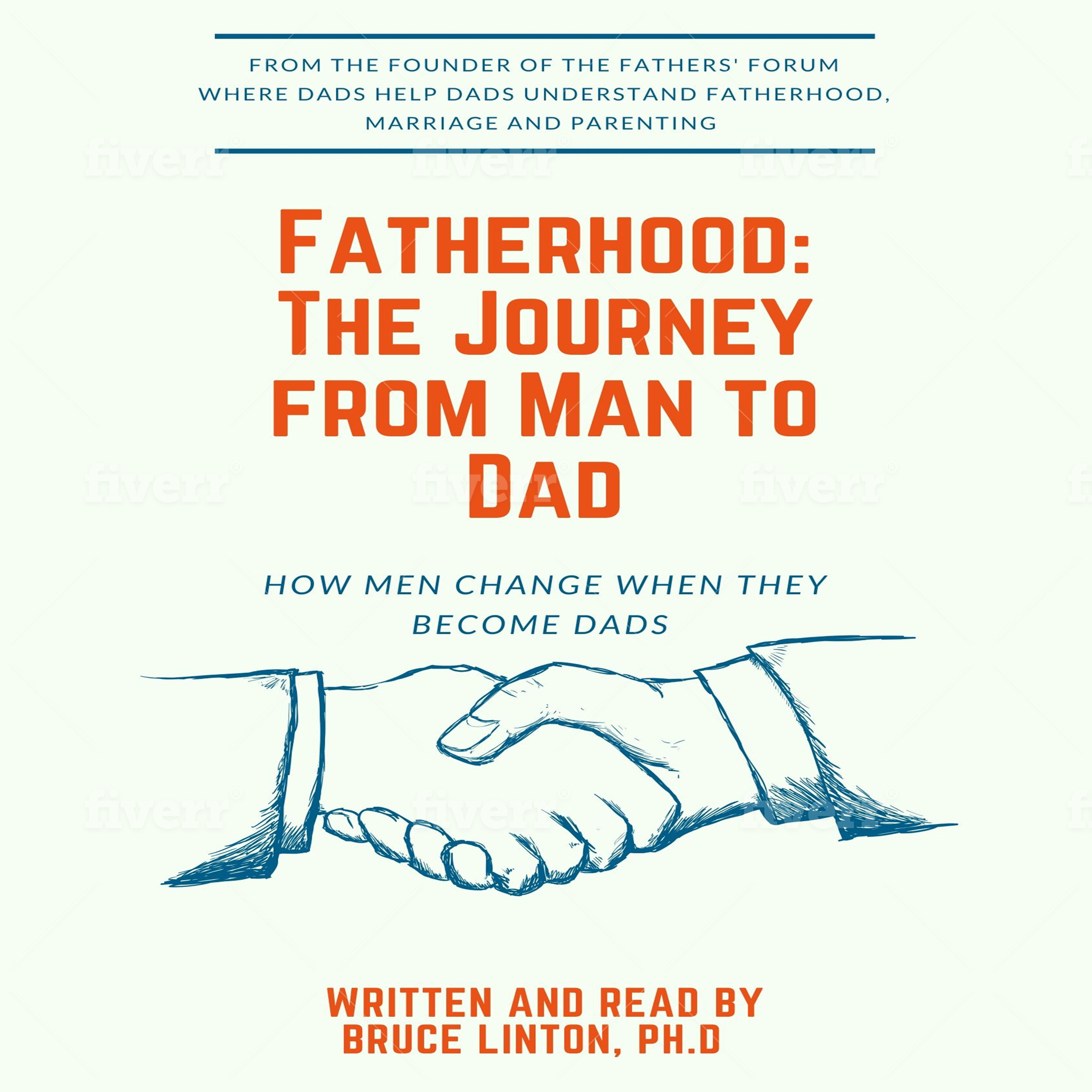 Audiobook cover: Fatherhood — The Journey from Man to Dad